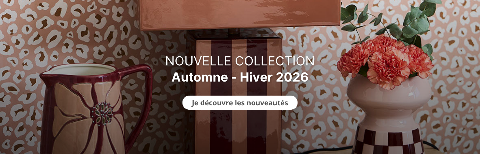 Nouvelle collection Automne - Hiver 2026